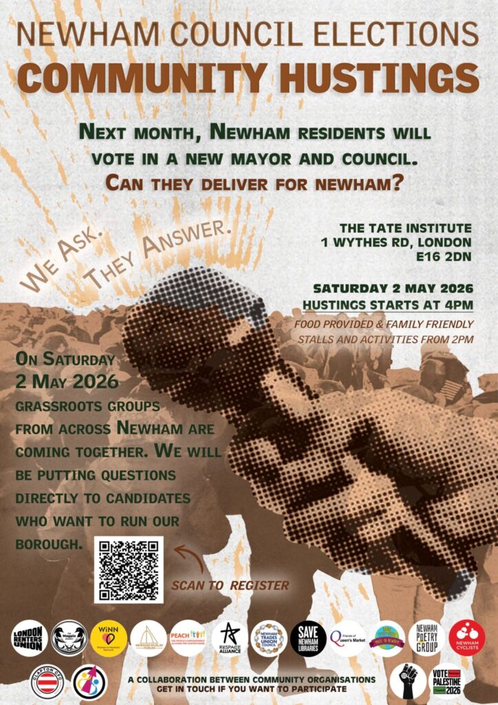 Poster with the words "Newham Council Elections Community Hustings", providing details of the event that are also available in the post below. Poster design is a brown newsprint-effect hand holding a microphone in front of a crowd. The slogan is "We ask, they answer."